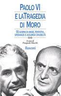Paolo VI e la tragedia di Moro. 55 giorni di ansie, tentativi, speranze e assurda crudeltà - Pasquale Macchi - Libro Rusconi Libri 1998, Gente nel tempo | Libraccio.it