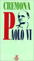 Paolo VI - Carlo Cremona - Libro Rusconi Libri 1994, Religione | Libraccio.it