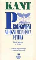 Prolegomeni ad ogni metafisica futura - Immanuel Kant - Libro Rusconi Libri 1995, Testi a fronte | Libraccio.it