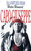 Capo Giuseppe - Helen Addison Howard - Libro Rusconi Libri 1995, Dalla parte degli indiani | Libraccio.it