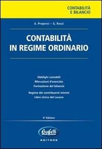 Contabilità in regime ordinario  - Libro Buffetti 2009, Contabilità e bilancio | Libraccio.it