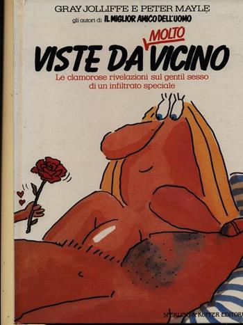 Viste da molto vicino - Gray Jolliffe, Peter Mayle - Libro Sperling & Kupfer 1987 | Libraccio.it