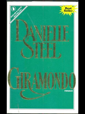 Giramondo - Danielle Steel - Libro Sperling & Kupfer 1988, Pandora | Libraccio.it