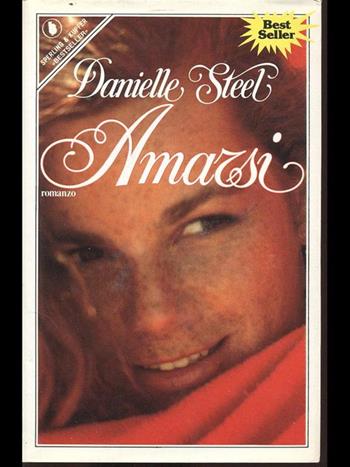 Amarsi - Danielle Steel - Libro Sperling & Kupfer 1988, Pandora | Libraccio.it