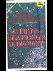 E infine una pioggia di diamanti