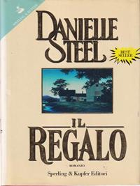 Il regalo - Danielle Steel - Libro Sperling & Kupfer 1994, Pandora | Libraccio.it