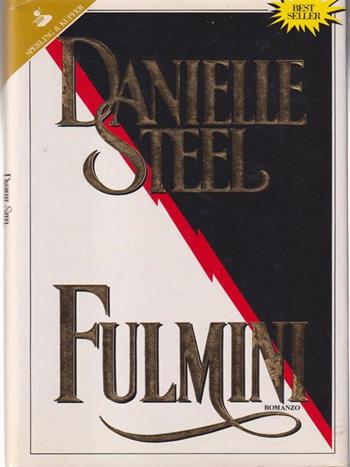Fulmini - Danielle Steel - Libro Sperling & Kupfer 1996, Pandora | Libraccio.it