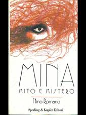 Mina. Mito e mistero