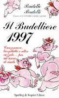 Il budelliere 1997 - Budello Budelli - Libro Sperling & Kupfer 1997, Spot | Libraccio.it
