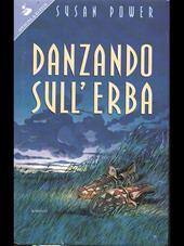 Danzando sull'erba