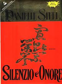 Silenzio e onore - Danielle Steel - Libro Sperling & Kupfer 1997, Pandora | Libraccio.it