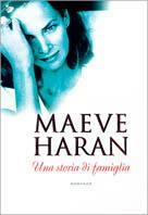 Una storia di famiglia - Maeve Haran - Libro Sperling & Kupfer 1998, Pandora | Libraccio.it