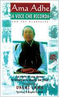 Ama Adhe. La voce che ricorda - Ama Adhe, Joy Blakeslee - Libro Sperling & Kupfer 1998, Tibet | Libraccio.it
