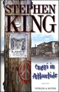 Cuori in Atlantide - Stephen King - Libro Sperling & Kupfer 2000, Narrativa | Libraccio.it