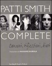 Complete. Canzoni, riflessioni, diari