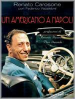 Un americano a Napoli - Renato Carosone, Federico Vacalebre - Libro Sperling & Kupfer 2000, Supersound | Libraccio.it