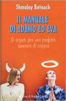 Il manuale di Adamo ed Eva - Shmuley Boteach - Libro Sperling & Kupfer 2001 | Libraccio.it