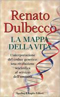 La mappa della vita - Renato Dulbecco - Libro Sperling & Kupfer 2001, Saggi | Libraccio.it