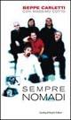 Sempre Nomadi - Beppe Carletti, Massimo Cotto - Libro Sperling & Kupfer 2001, Supersound | Libraccio.it