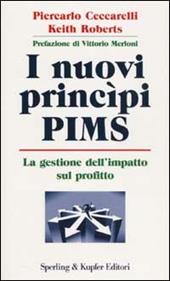 I nuovi princìpi PIMS