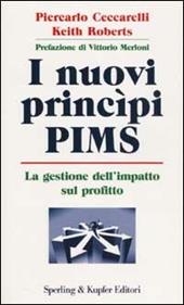 I nuovi princìpi PIMS