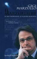 Il marzulliere. Le mie domande, le vostre risposte - Gigi Marzullo - Libro Sperling & Kupfer 2002 | Libraccio.it