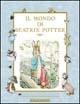 Il mondo di Beatrix Potter. Ediz. illustrata