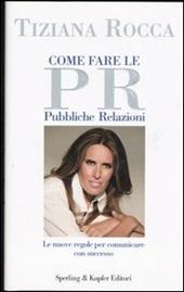 Come fare le pubbliche relazioni