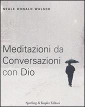 Meditazioni da conversazioni con Dio