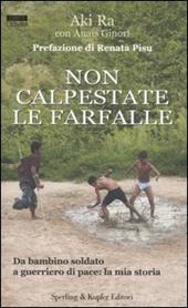 Non calpestate le farfalle