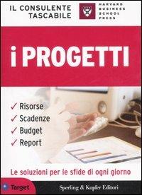 Il consulente tascabile. I progetti - M. Grace Duffy - Libro Sperling & Kupfer 2007, Target | Libraccio.it