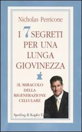 I sette segreti per una lunga giovinezza