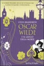 Oscar Wilde e il gioco della morte