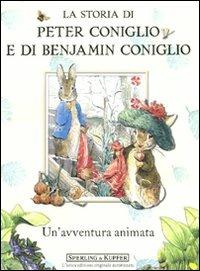 La storia di Peter Coniglio e di Benjamin Coniglio. Ediz. illustrata - Beatrix Potter - Libro Sperling & Kupfer 2008, Beatrix Potter | Libraccio.it