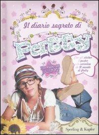 Il diario segreto di Patty. Il mondo di Patty. Con adesivi  - Libro Sperling & Kupfer 2009, Parole | Libraccio.it