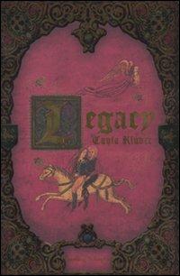 Legacy - Cayla Kluver - Libro Sperling & Kupfer 2010, Pandora | Libraccio.it