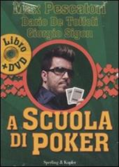 A scuola di poker. Con DVD