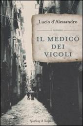 Il medico dei vicoli