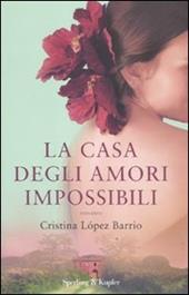 La casa degli amori impossibili