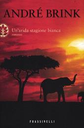 Un' arida stagione bianca