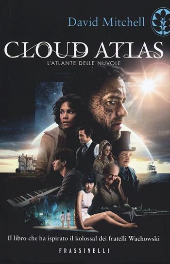 Cloud Atlas. L'atlante delle nuvole - David Mitchell - Libro Sperling & Kupfer 2012, Frassinelli narrativa straniera | Libraccio.it