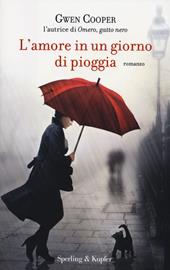 L' amore in un giorno di pioggia