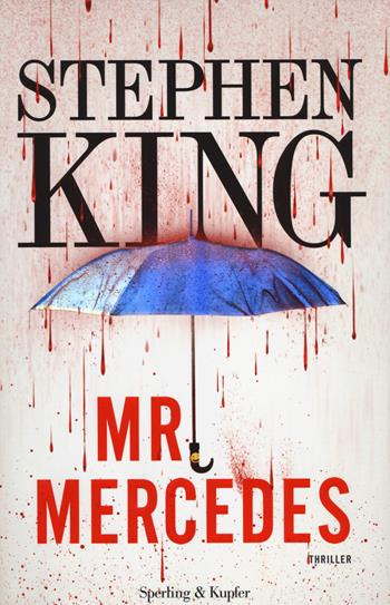 Mr. Mercedes - Stephen King - Libro Sperling & Kupfer 2014, Pandora | Libraccio.it