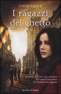 I ragazzi del ghetto - David Safier - Libro Sperling & Kupfer 2015, Pandora | Libraccio.it