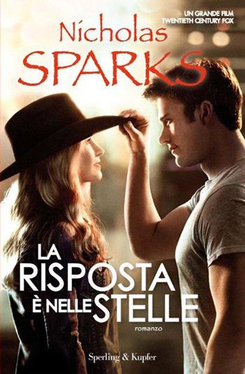 La risposta è nelle stelle - Nicholas Sparks - Libro Sperling & Kupfer 2015, Pandora | Libraccio.it