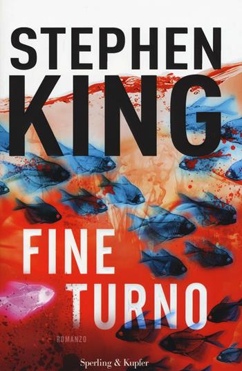 Fine turno - Stephen King - Libro Sperling & Kupfer 2016, Pandora | Libraccio.it