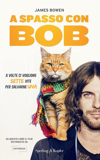 A spasso con Bob - James Bowen - Libro Sperling & Kupfer 2016, Pandora | Libraccio.it
