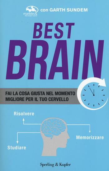 Best brain - Garth Sundem - Libro Sperling & Kupfer 2017, I grilli | Libraccio.it