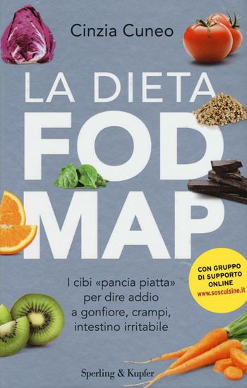 La dieta FODMAP - Cinzia Cuneo - Libro Sperling & Kupfer 2017, I grilli | Libraccio.it