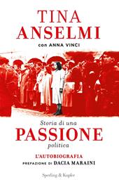 Storia di una passione politica